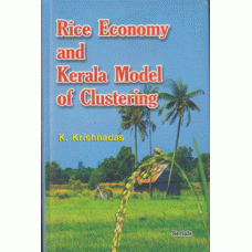 Rice Economy and Kerala Model of Clustering